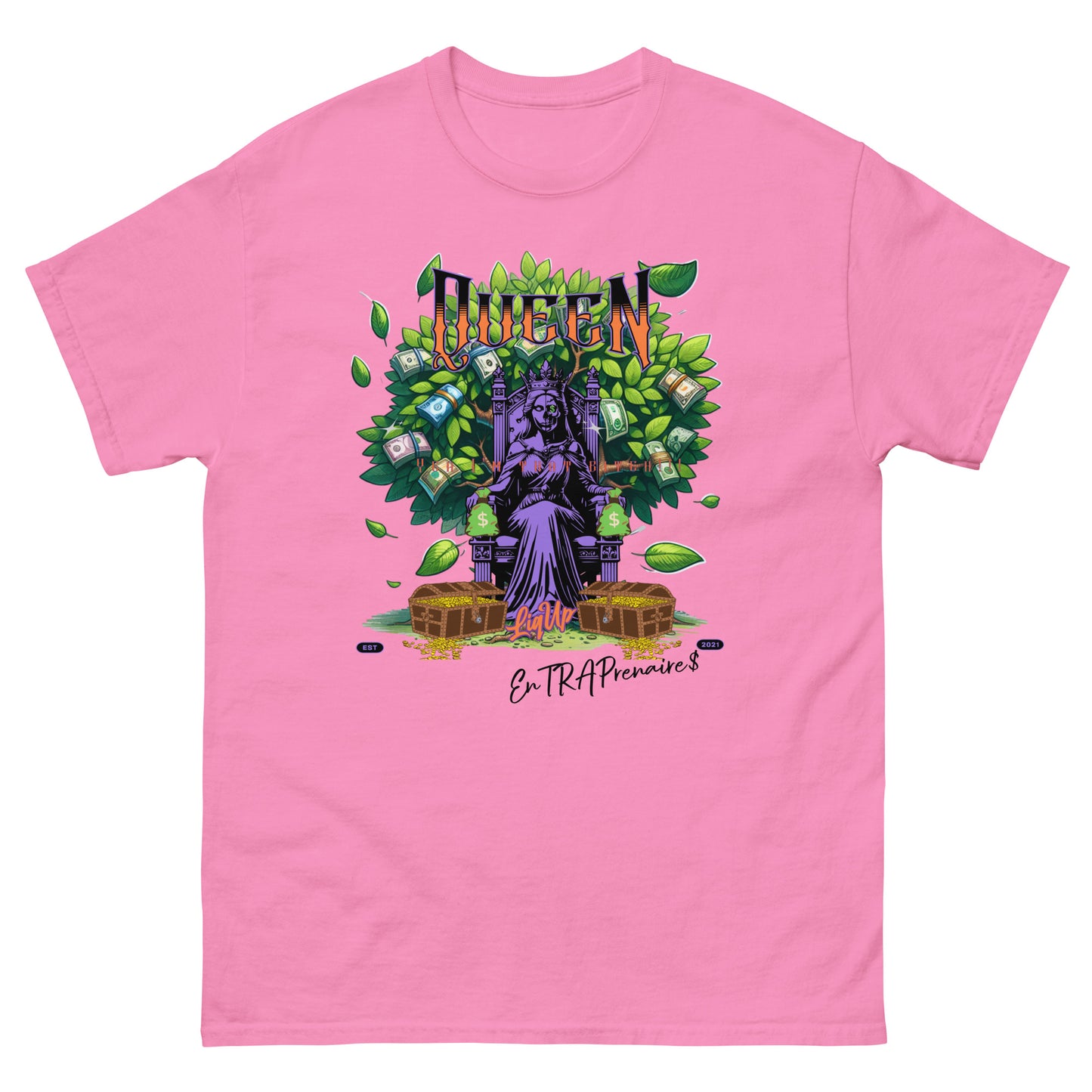 EnTRAPrenaire$ Cla$$ic Tee (Queen) W