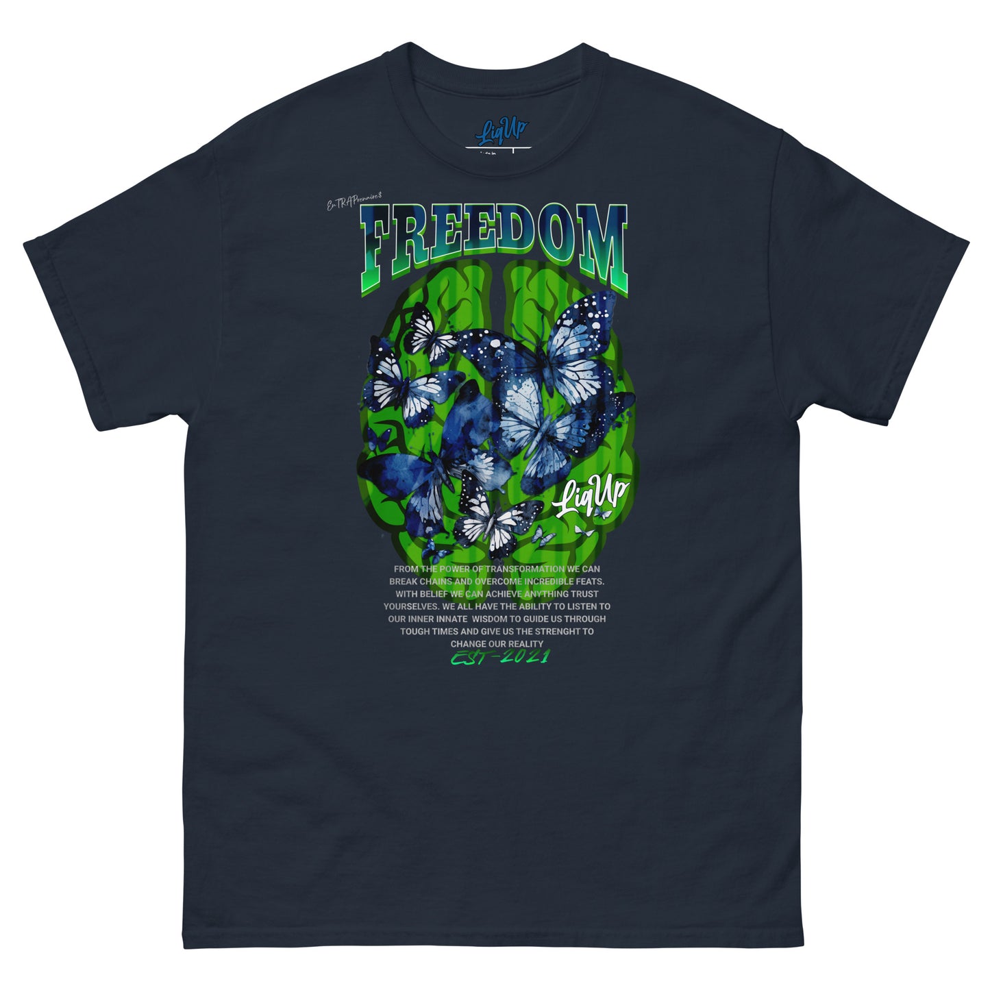 EnTRAPrenaire$ Cla$$ic Tee (Freedom) W