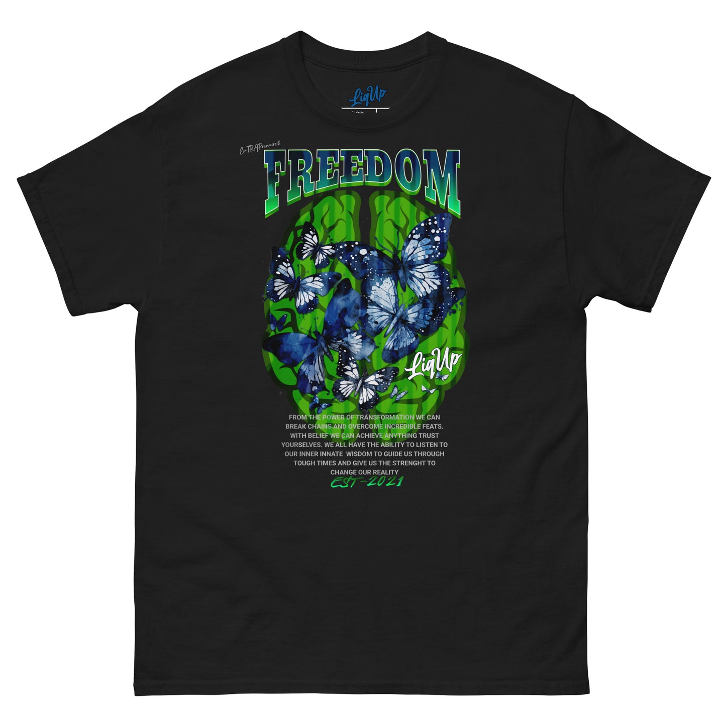 EnTRAPrenaire$ Cla$$ic Tee (Freedom) W