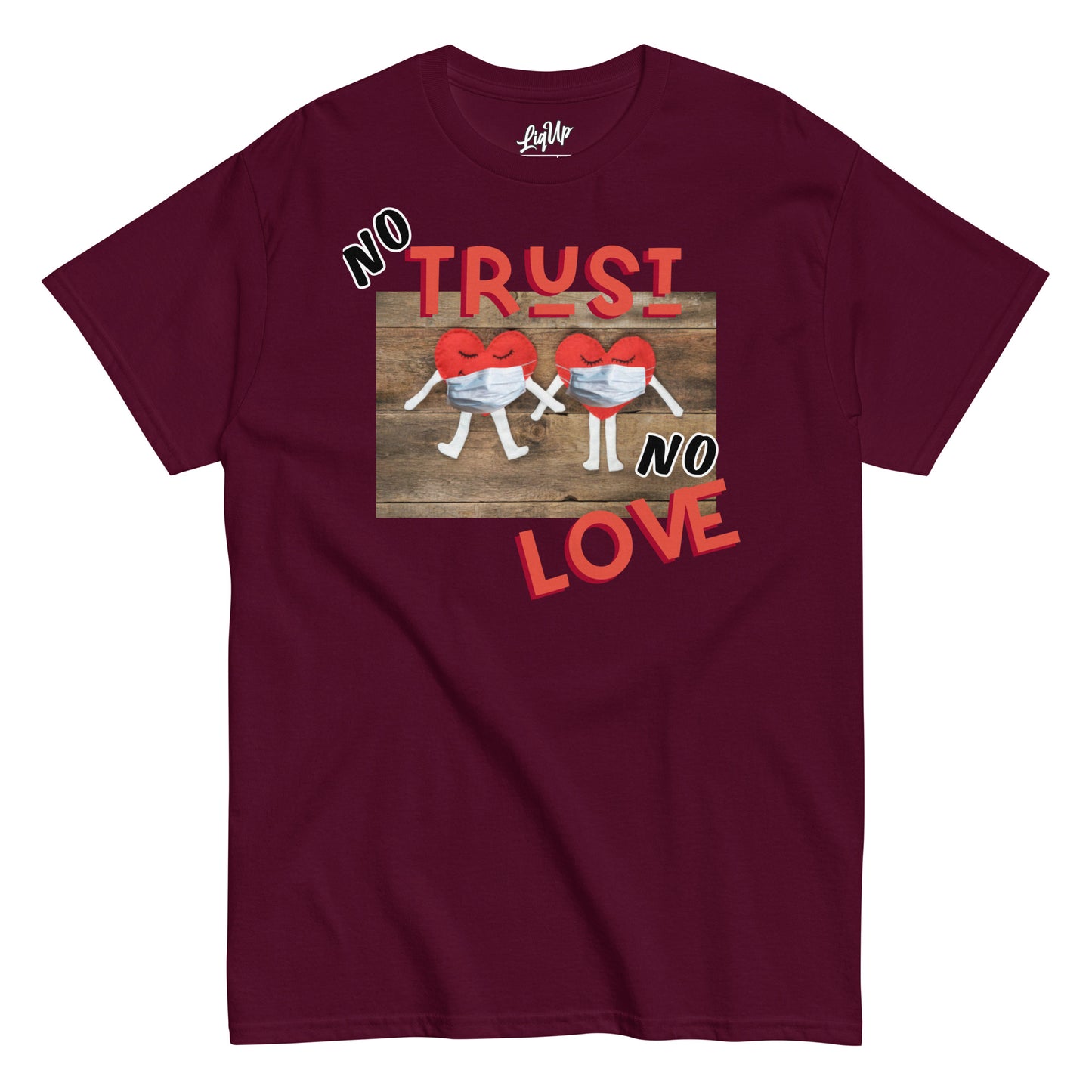 EnTRAPrenaire$ Cla$$ic Tee (No Trust No Love)